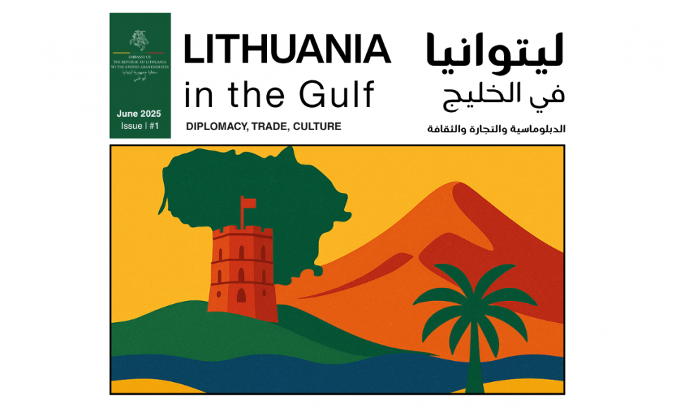 Embassy launches “Lithuania in the Gulf” newsletter to strengthen ties with the Gulf region