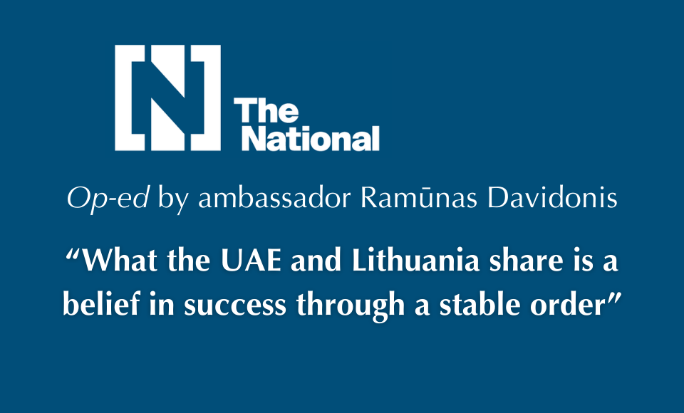 Lithuania’s Independence Day Reflections: Ambassador Davidonis’ Op-Ed in "The National"